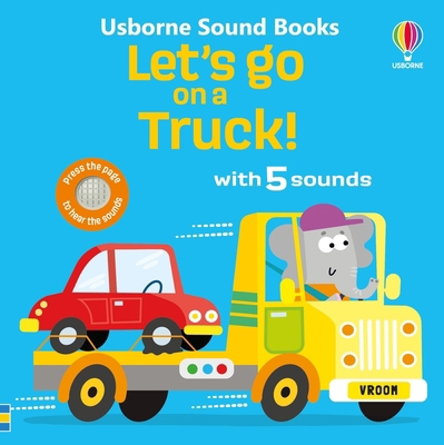 Let's Go on a Truck! 1836050836 Book Cover