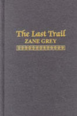 Last Trail 0891907548 Book Cover