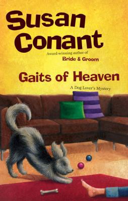 Gaits of Heaven: A Dog Lover's Mystery 0425211878 Book Cover