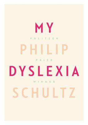 My Dyslexia 1455130451 Book Cover