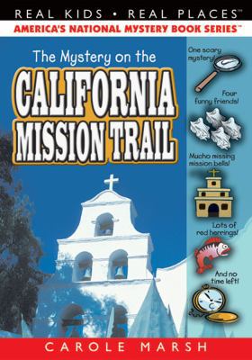 The Mystery on the California Mission Trail 0635069946 Book Cover