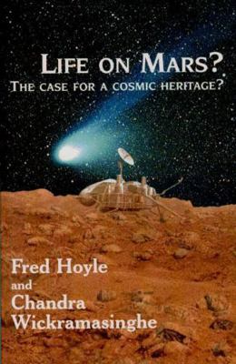 Life on Mars?: Case for a Cosmic Heritage (Cont... 1854570412 Book Cover