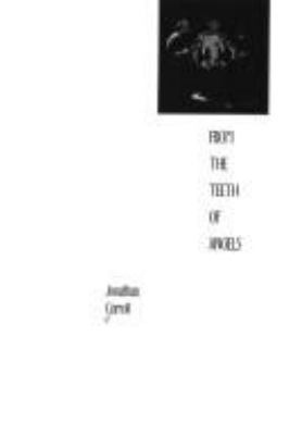 FROM THE TEETH OF ANGELS 0385468415 Book Cover