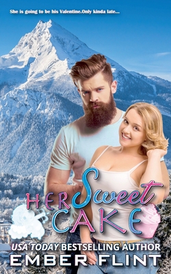 Her Sweet Cake B0F11DF1JN Book Cover