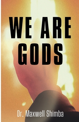 We Are Gods B0DPPH13QZ Book Cover