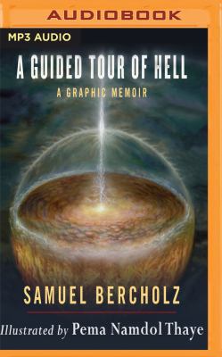 A Guided Tour of Hell: A Graphic Memoir 1536669415 Book Cover