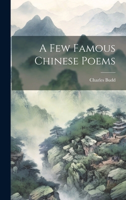 A few Famous Chinese Poems 1019583088 Book Cover