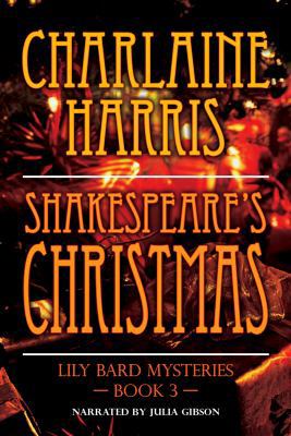 Shakespears Christmas (Lily Mysteries Book 3) 1440741883 Book Cover