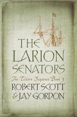 The Larion Senators (Gollancz) 0575076097 Book Cover