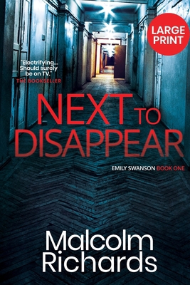 Next to Disappear: Large Print Edition [Large Print] 1916210449 Book Cover
