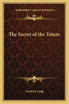The Secret of the Totem 1162633255 Book Cover