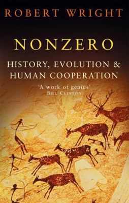 Nonzero: History, Evolution & Human Cooperation 0349113343 Book Cover