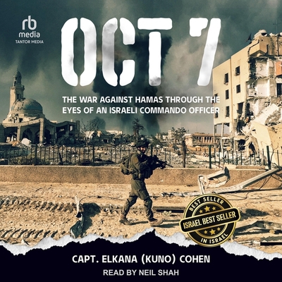 Oct 7: The War Against Hamas Through the Eyes o... B0DKW7BZXP Book Cover