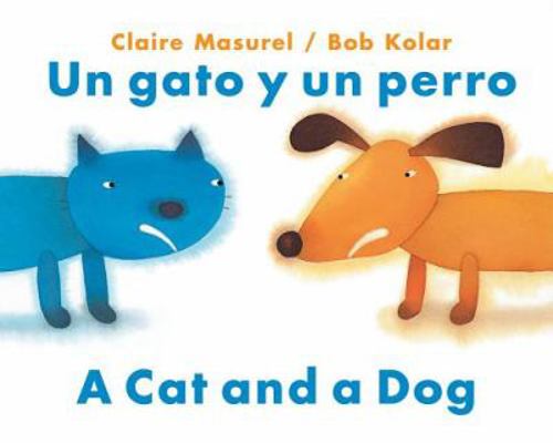 Un gato y un perro [Spanish] 0735818355 Book Cover