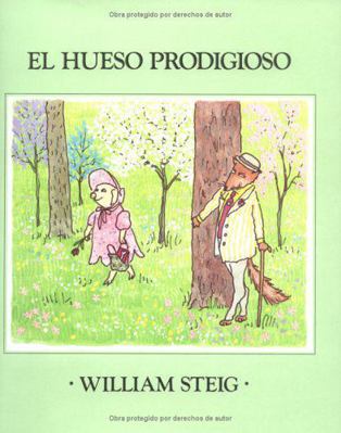 Hueso Prodigioso = The Amazing Bone [Spanish] 0374335044 Book Cover