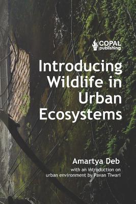 Introducing Wildlife in Urban Ecosystems 1072506092 Book Cover