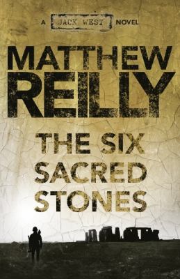 The Six Sacred Stones: A Jack West Jr Novel 2 1742611788 Book Cover