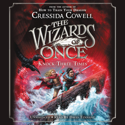 The Wizards of Once: Knock Three Times 1549154206 Book Cover