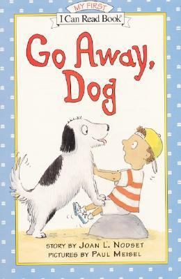 Go Away, Dog 0060275030 Book Cover