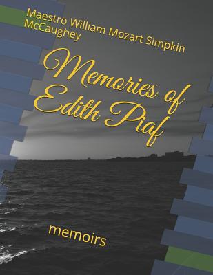 Memories of Edith Piaf: memoirs 1092511350 Book Cover