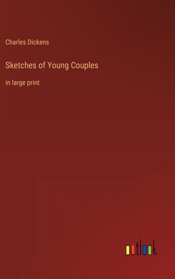 Sketches of Young Couples: in large print 3368304798 Book Cover