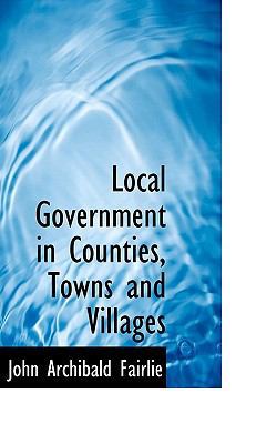 Local Government in Counties, Towns and Villages 1117541754 Book Cover