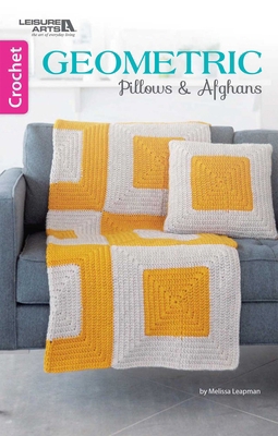 Geometric Pillows & Afghans 1464759154 Book Cover