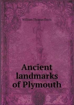 Ancient landmarks of Plymouth 5518452888 Book Cover