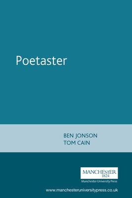 Poetaster: Ben Jonson 0719016371 Book Cover