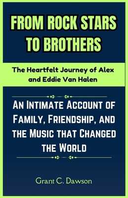 From Rock Stars to Brothers: The Heartfelt Jour...            Book Cover