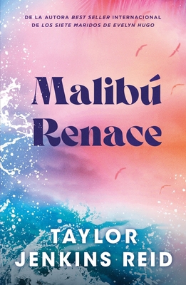 Malibu Renace [Spanish] B0F13X1MGW Book Cover