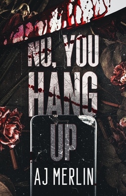 No, You Hang Up 195554073X Book Cover