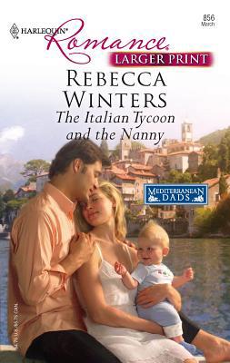 The Italian Tycoon and the Nanny [Large Print] 0373183569 Book Cover