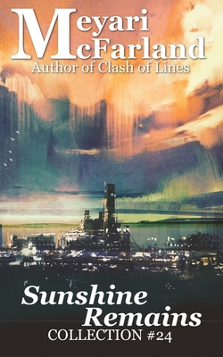 Sunshine Remains 1643090844 Book Cover