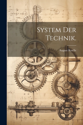 System der Technik. [German] 102185168X Book Cover