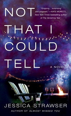 Not That I Could Tell 1250328306 Book Cover