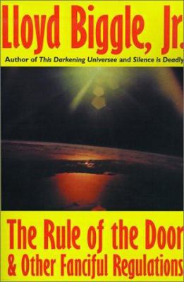 The Rule of the Door and Other Fanciful Regulat... 1587150328 Book Cover