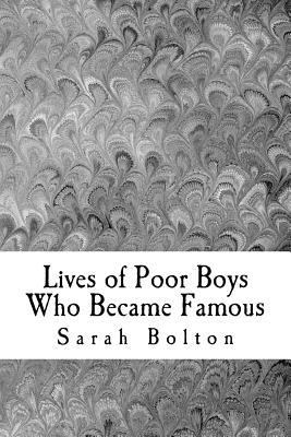 Lives of Poor Boys Who Became Famous 1539438937 Book Cover