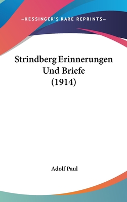 Strindberg Erinnerungen Und Briefe (1914) [German] 1120552931 Book Cover