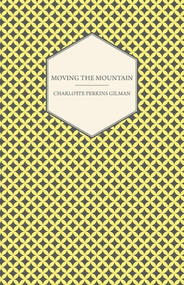 Moving the Mountain 1447471601 Book Cover