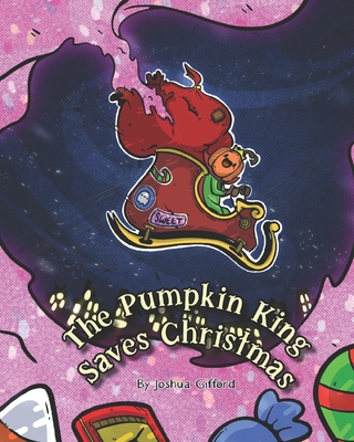 The Pumpkin King Saves Christmas B0CFZH2FZV Book Cover