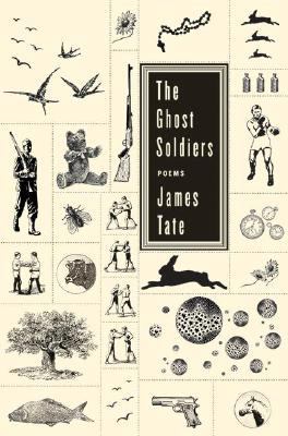 The Ghost Soldiers: Poems 0061436941 Book Cover