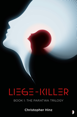 Liege Killer: The Paratwa Saga, Book I 0857668927 Book Cover