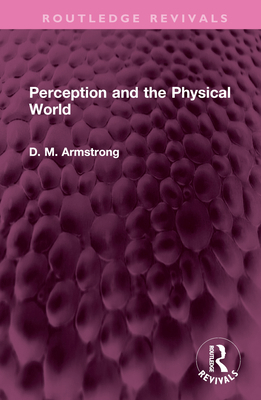 Perception and the Physical World 1032521368 Book Cover