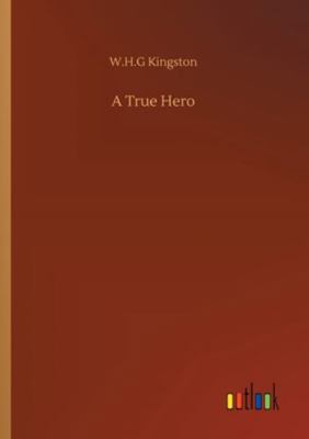 A True Hero 3752314737 Book Cover