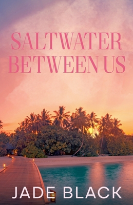 Saltwater Between Us 1971227056 Book Cover