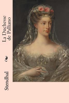 La Duchesse de Palliano [French] 1985403323 Book Cover