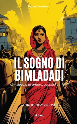Il sogno di Bimladadi [Italian] 9364944623 Book Cover