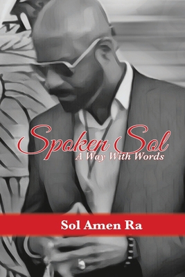 Spoken Sol: A Way With Words B0GZ96RPMC Book Cover