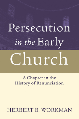 Persecution in the Early Church 160608643X Book Cover